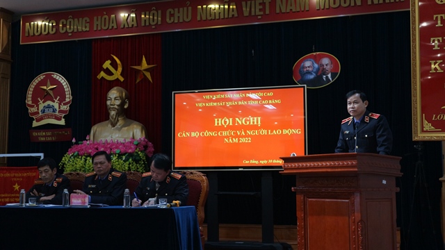 VKSND tỉnh Cao Bằng tổ chức Hội nghị cán bộ công chức năm 2022