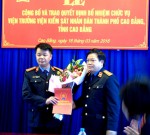 Công bố và trao quyết định bổ nhiệm chức vụ Viện trưởng Viện KSND thành phố Cao Bằng.