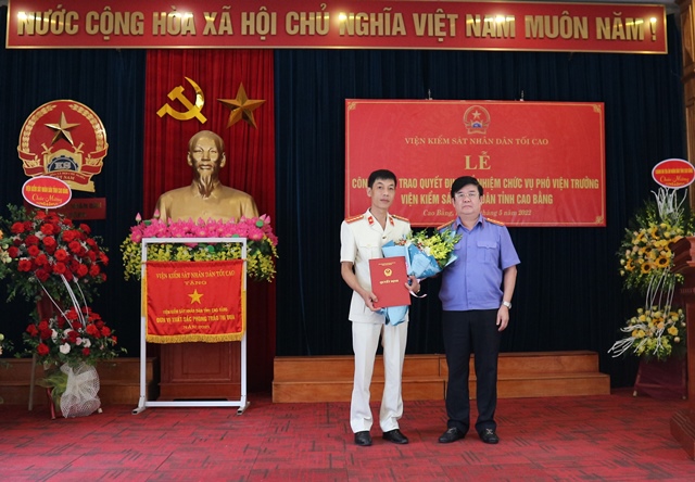 Công bố, trao Quyết định bổ nhiệm Phó Viện trưởng VKSND tỉnh Cao Bằng